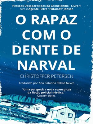 cover image of O Rapaz com o Dente de Narval